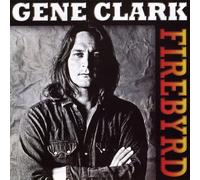 Clark, Gene - Firebyrd