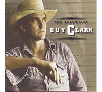 The Essential Guy Clark