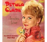 Clark,Petula - Tender Love - The Complete Recordings 1960-1962