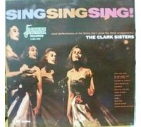 CLARK SISTERS - SING SING SING LP (VINYL ALBUM) UK JASMINE 1958