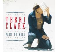Clark, Terri - Pain To Kill