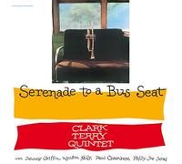 Clark Terry - Serenade To A Bus Seat [Vinilo]