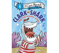 Clark the Shark and the School Sing