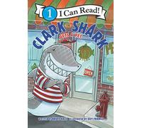 Clark the Shark Gets a Pet (Clark the Shark: I Can Read, Level 1)