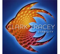 Clark Tracey - Clark Tracey : Stability (US Import)
