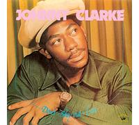 Clarke, Johnny - Don't Stay Out Late