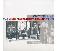 Clarke,Kenny-Francy Boland Sex - Calypso Blues [Import]