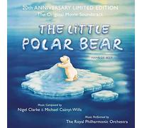 Clarke,Nigel & Csányi-Wills,Michael - Little Polar Bear (20th Anniversary Edition)