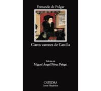 Claros varones de Castilla: 480 (Letras Hispánicas)