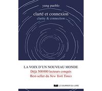 Clarté et connexion: Clarity & connection