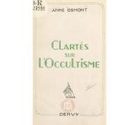 Clartés Sur Loccultisme (ebook)