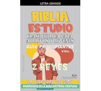 Clase Bíblica para Adultos y Jóvenes: Guía Principiantes: 2 Reyes: 12 (Clase Bíblica Dominical Para Jóvenes Y Adultos)