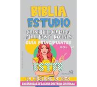 Clase Bíblica para Adultos y Jóvenes: Guía Principiantes: Ester (Clase Bíblica Dominical Para Jóvenes Y Adultos)