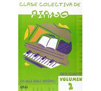 Clase Colectiva de Piano, Grado Elemental, Volumen 2