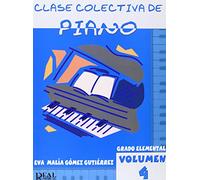 Clase Colectiva de Piano, Grado Elemental, Volumen 4