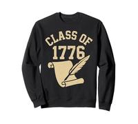 Clase de 1776 - Historia Revolucionaria Libertad y Libertad Sudadera
