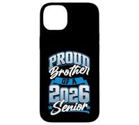 Clase de 2026 Hermano orgulloso Funny Seniors 2026 Carcasa para iPhone 14 Plus