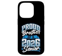 Clase de 2026 Hermano orgulloso Funny Seniors 2026 Carcasa para iPhone 14 Pro