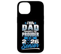 Clase de 2026 Senior Dad Men Funny Seniors 2026 Carcasa para iPhone 14