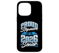 Clase de 2026 Senior Orgullosa Madrastra Mujeres Divertidas Seniors 2026 Carcasa para iPhone 14 Pro Max