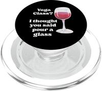 ¿Clase de yoga? Pensé que dijiste verter una copa de vino Amante Humor PopSockets PopGrip para MagSafe
