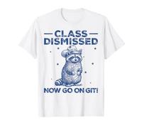 Clase desestimada Ahora Go On Git Funny Raccoon Last Day School Camiseta