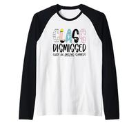 Clase desestimada que tenga un verano increíble Camiseta Manga Raglan