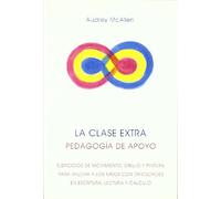 Clase extra, la: pedagogia de apoyo