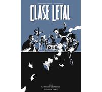CLASE LETAL 12. UNA CARIÑOSA DESPEDIDA 2 | Rick Remender, Loughridge