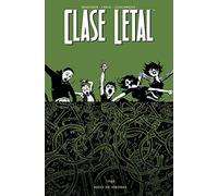 CLASE LETAL 3. NIDO DE VIBORAS: Nido de víboras (SIN COLECCION)