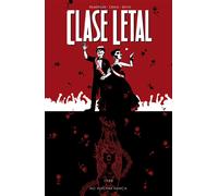 Clase letal 8. No vuelvas nunca | Jerome OpeÑa Y Matt Hollingswo Rick Remender, Wes Craig, Jordan Boyd