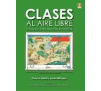 Clases Al Aire Libre: Una Guía Para Huertos Escolares