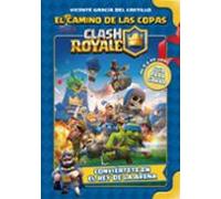 Clash Royale: El Camino De Las Copas