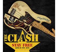 Clash - Stay Free - Live in Nyc1979 [Vinilo]