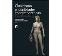 Clasicismo E Identidades Contemporáneas