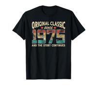 Clásico original nacido en 1975 y la historia continúa cumpleaños Camiseta