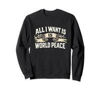 Clásico Vintage All I Want Is World Peace Motivational Love Sudadera