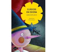 Clásicos en escena (Cometa +8)