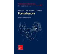 CLASICOS LITERARIOS. Poesia Barroca. Gongora, Lope y Quevedo - 9788448614621