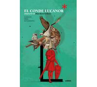 Clásicos para Estudiantes: EL CONDE LUCANOR (adaptación de Rosa Navarro Durán) | Rosa Navarro Durán