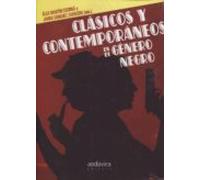 Clásicos Y Contemporáneos En El Género Negro