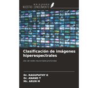 Clasificación de imágenes hiperespectrales: Uso de redes neuronales profundas