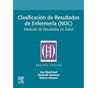 Clasificación de Resultados de Enfermería (NOC): Medición de Resultados en Salud