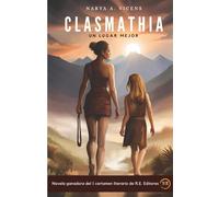 CLASMATHIA: UN LUGAR MEJOR
