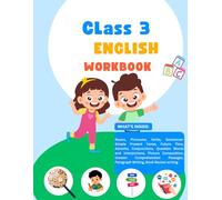 Class 3 English Workbook: Grammar, Comprehension and Writing Practice