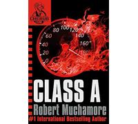 Class A (CHERUB #2) by Robert Muchamore(2004-10-14)