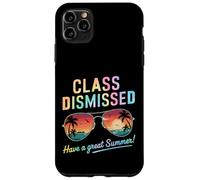 Class Dismissed Have A Great Summer Carcasa para iPhone 11 Pro MAX