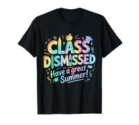 Class Dismissed Have A Great Summer Last Day Of School Camiseta