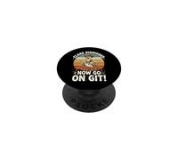 Class Dismissed Now Go On Git PopSockets PopGrip Adhesivo