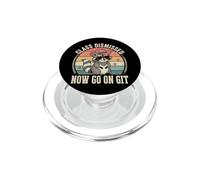 Class Dismissed Now Go On... Git PopSockets PopGrip para MagSafe